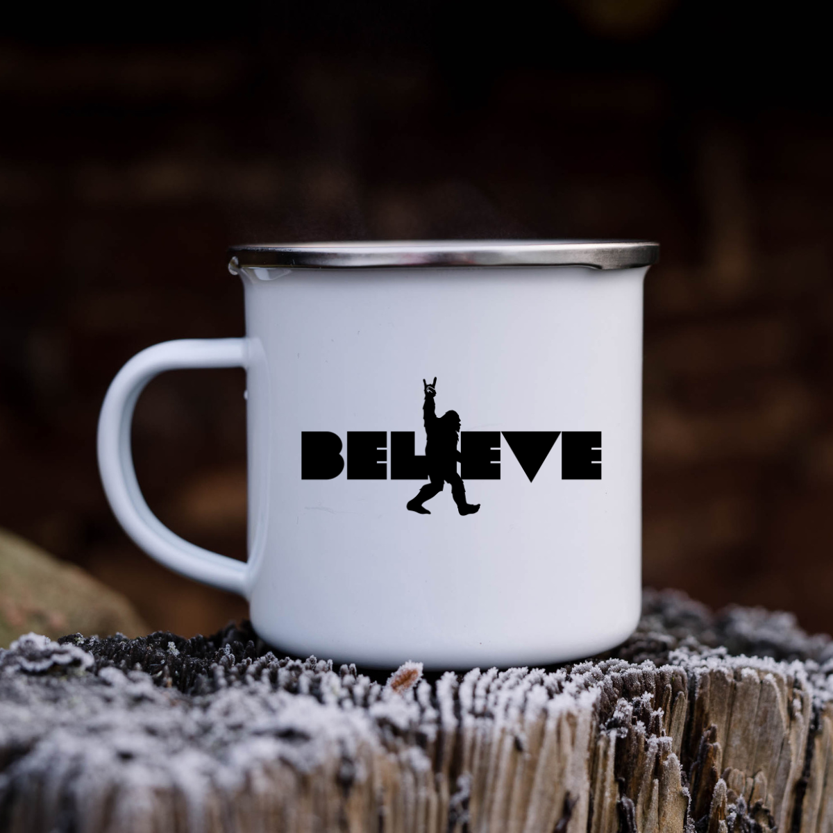 Enamel Mug- sturdy camping, believe in Sasquatch