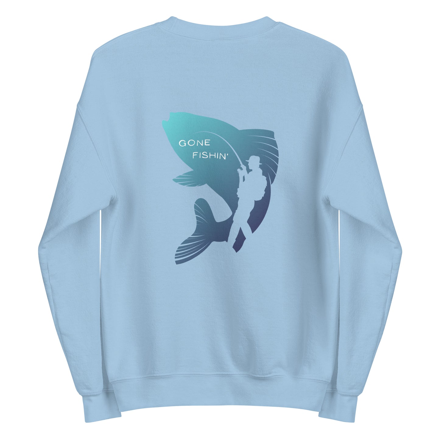 Unisex Sweatshirt-Back design, gone fishin'